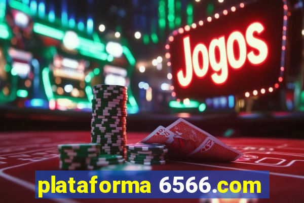 plataforma 6566.com